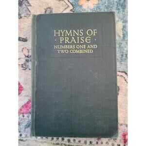 Hymns of Praise Numbers One and Two Combined 1941 vintage Christian hymnal